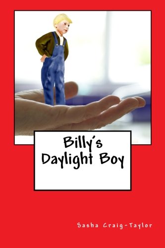 Stock image for Billy's Daylight Boy for sale by Revaluation Books