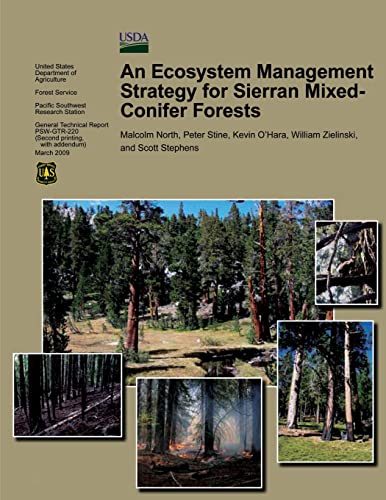 An Ecosystem Management Strategy for Sierran Mixed-Conifer Forests (9781480164789) by North, Malcolm; Stine, Peter; O'Hara, Kevin; Zielinski, William; Stephens, Scott