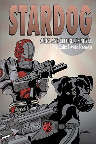 Stock image for Stardog: a Rex and Cleobulus novel for sale by Lucky's Textbooks