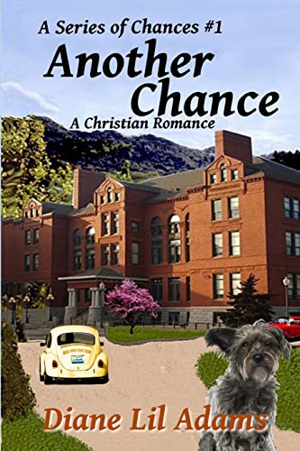 Beispielbild fr Another Chance: A Christian Romance (A Series of Chances) zum Verkauf von medimops