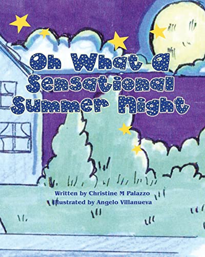 Imagen de archivo de Oh What A Sensational Summer Night a la venta por California Books