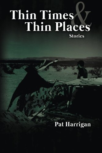 9781480167414: Thin Times and Thin Places