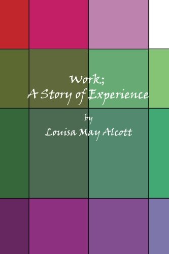 Stock image for Work; A Story of Experience for sale by Revaluation Books