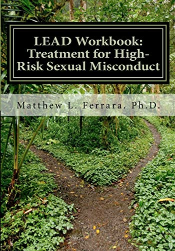 9781480173088: LEAD Workbook: Treatment for High-Risk Sexual Misconduct