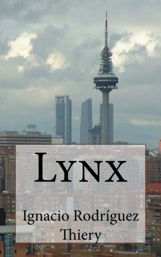 Beispielbild fr Lynx. (Spanish Edition) zum Verkauf von Hawking Books