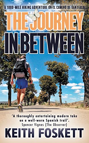 Stock image for The Journey in Between (Thru-Hiking Adventures) for sale by SecondSale