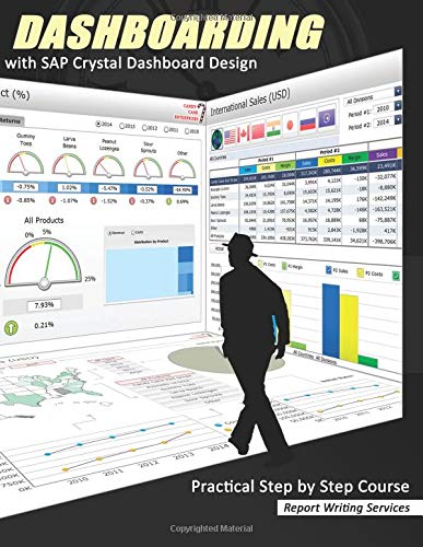 9781480179813: Dashboarding with SAP Crystal Dashboard Design