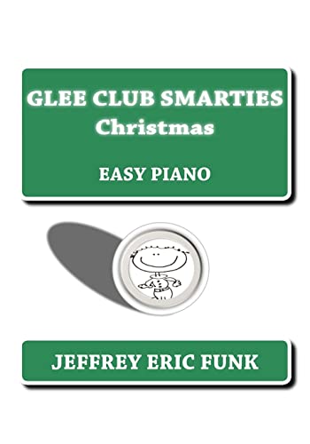 9781480180666: Glee Club Smarties Christmas: Easy Piano