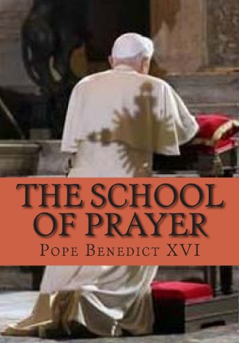 9781480182486: The School of Prayer: General Audience Talks on Christian Prayer