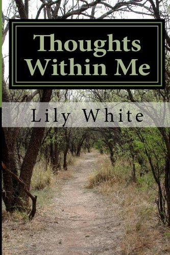 Imagen de archivo de Thoughts Within Me: Shining Through (Volume 1) a la venta por Revaluation Books