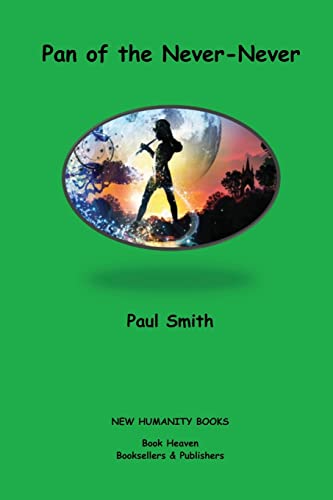 Pan of the Never-Never (9781480183971) by Smith, Paul