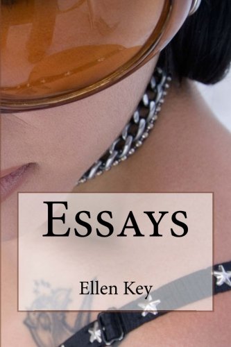 Essays (German Edition) (9781480186286) by Key, Ellen