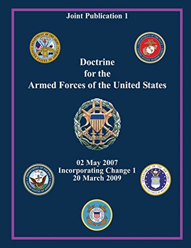 9781480186491: Doctrine for the Armed Forces of the United States (Joint Publication 1)