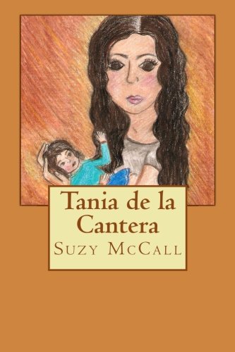 9781480191464: Tania de la Cantera