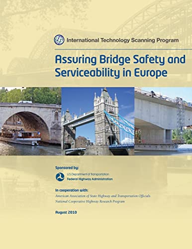 9781480191815: Assuring Bridge Safety and Serviceability in Europe