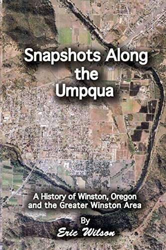Imagen de archivo de Snapshots Along the Umpqua a la venta por BooksRun