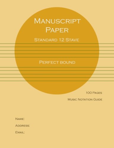 Stock image for Manuscript Paper - Standard 12 Stave - Perfect Bound for sale by Revaluation Books