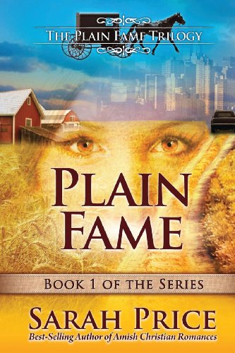 9781480197664: Plain Fame: The Plain Fame Trilogy