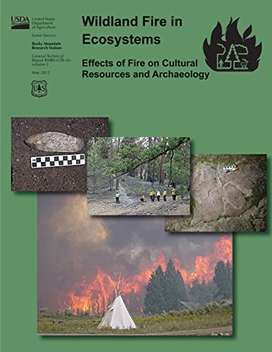 Stock image for Wildand Fire in Ecosystems: Effects of Fire on Cultural Resources and Archaeology for sale by THE SAINT BOOKSTORE