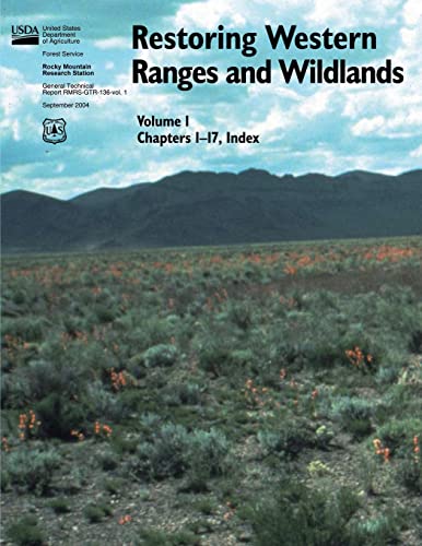 Restoring Western Ranges and Wildlands (Volume 1, Chapters 1-17, Index) (9781480200289) by Monsen, Stephen B.; Stevens, Richard; Shaw, Nancy L.