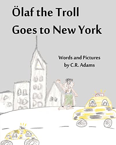 Imagen de archivo de Olaf the Troll Goes to New York a la venta por ZBK Books