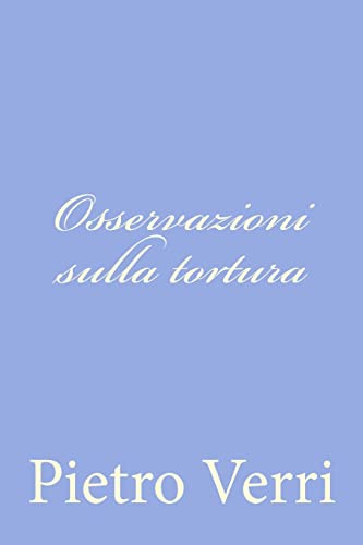 9781480204065: Osservazioni sulla tortura