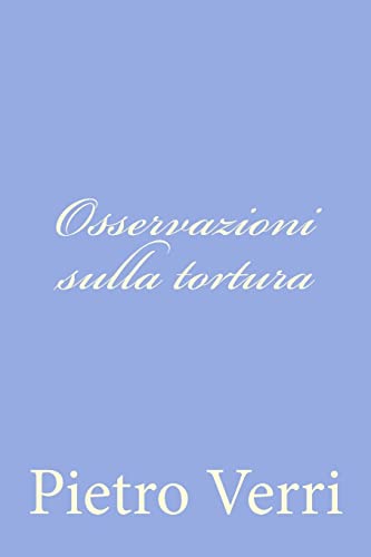 Stock image for Osservazioni sulla tortura (Italian Edition) for sale by Lucky's Textbooks