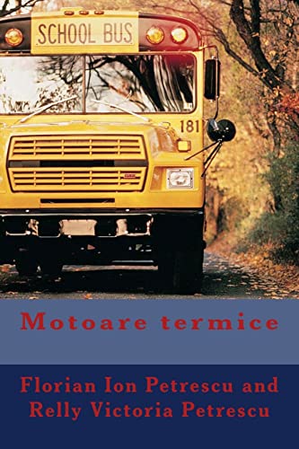 Stock image for Motoare Termice (Romanian Edition) for sale by Lucky's Textbooks