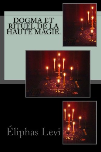 Stock image for Dogma et rituel de la haute magie. for sale by Revaluation Books