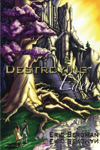 Imagen de archivo de Destroying Eden a la venta por ThriftBooks-Dallas