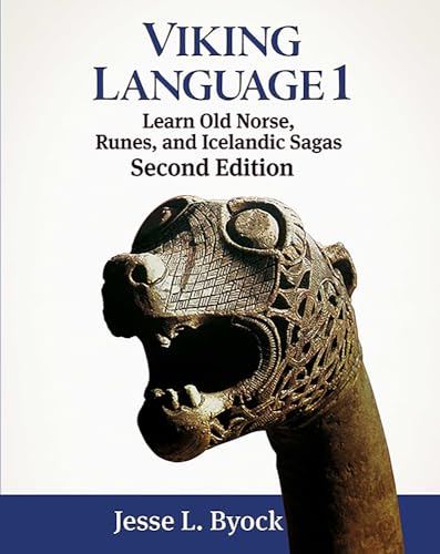 Imagen de archivo de Viking Language 1 Learn Old Norse, Runes, and Icelandic Sagas (Viking Language Series) a la venta por HPB-Red