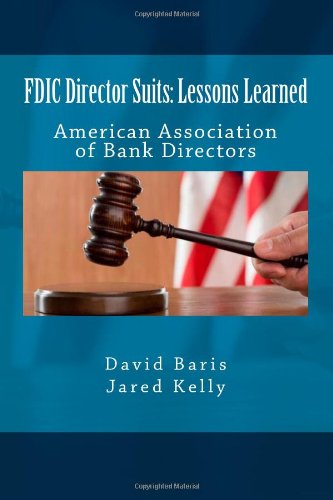 9781480216556: FDIC Director Suits - Lessons Learned: American Association of Bank Directors