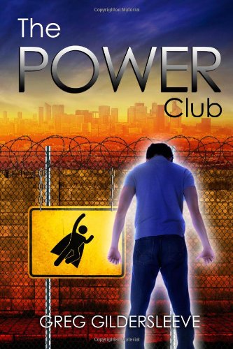 The Power Club (9781480218796) by Greg Gildersleeve