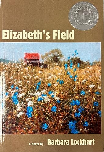 Stock image for Elizabeth's Field for sale by SecondSale