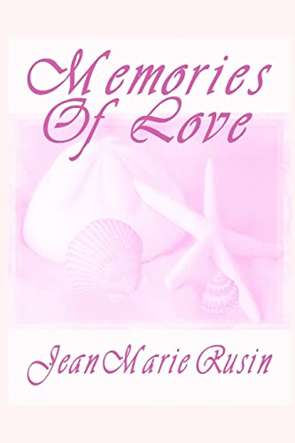 Stock image for Memories of Love for sale by THE SAINT BOOKSTORE