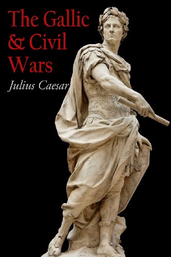 The Gallic & Civil Wars (9781480219571) by Caesar, Julius