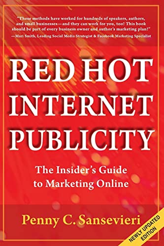Imagen de archivo de Red Hot Internet Publicity: An Insider's Guide to Marketing Online: Volume 1 a la venta por WorldofBooks