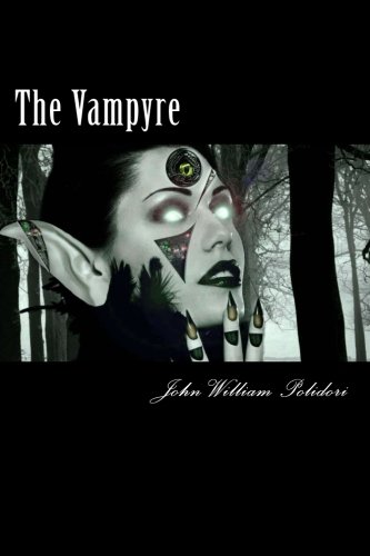 The Vampyre (9781480227194) by Polidori, John William