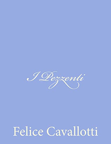 Stock image for I Pezzenti (Italian Edition) for sale by Lucky's Textbooks