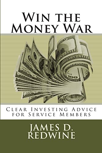 9781480229181: Win the Money War: Clear Investing Advice for Service Members