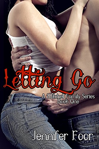 Stock image for Letting Go (A Mitchell Family Series, Vol. 1) for sale by HPB-Diamond