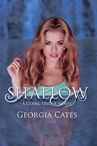 Stock image for Shallow: Going Under #2: Volume 2 (A Going Under Novel) for sale by WorldofBooks