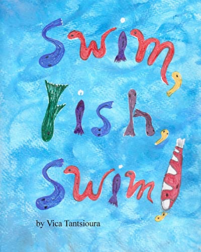 Stock image for Swim, Fish, Swim! for sale by ThriftBooks-Atlanta