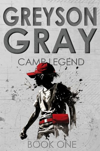 9781480236462: Greyson Gray: Camp Legend