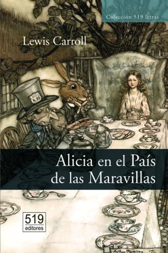 Stock image for Alicia en el Pa?s de las Maravillas (Spanish Edition) for sale by Front Cover Books