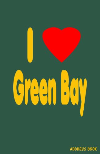 Stock image for I Love Green Bay Address Book for sale by SecondSale