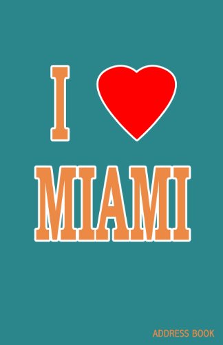 Stock image for I Love Miami Address Book for sale by Revaluation Books