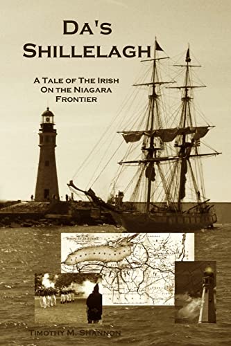 Stock image for Da's Shillelagh: A Tale of the Irish on the Niagara Frontier for sale by Kevin T. Ransom- Bookseller