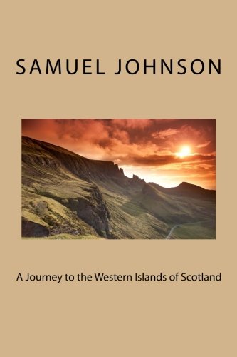 9781480249912: A Journey to the Western Islands of Scotland