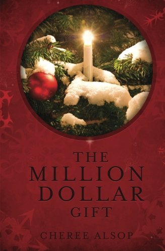 Beispielbild fr The Million Dollar Gift zum Verkauf von Jenson Books Inc